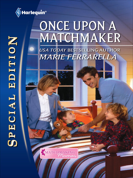 Title details for Once Upon a Matchmaker by Marie Ferrarella - Available